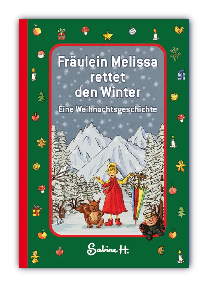 Fräulein Melissa rettet den Winter