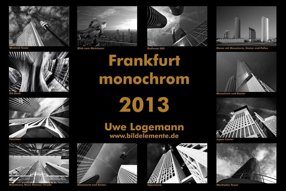 Frankfurter Impressionen in S/W - Fotokalender 2013