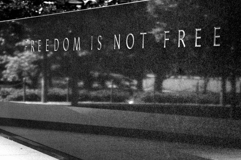 Freedom is not Free