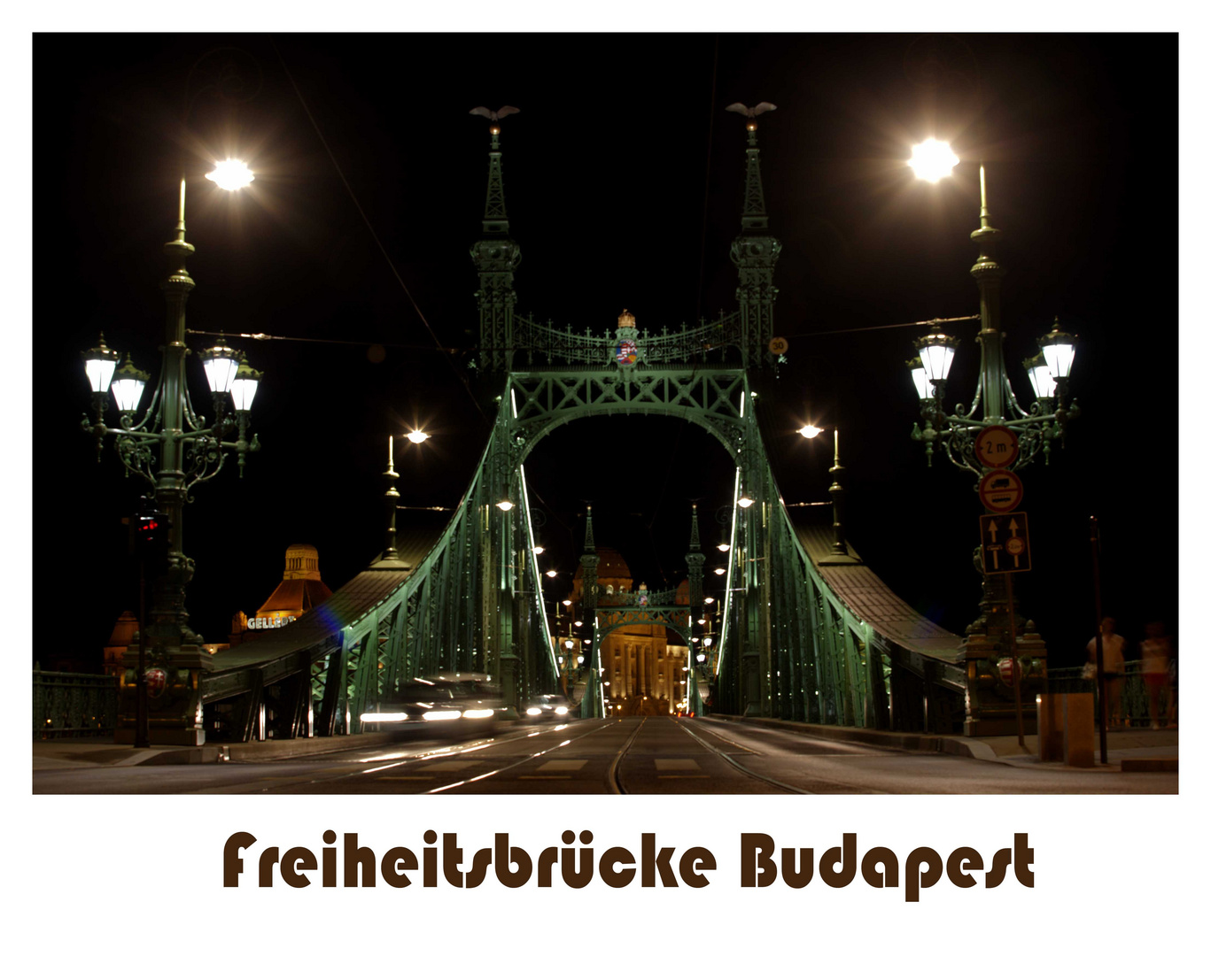 Freitheitsbrücke by Night