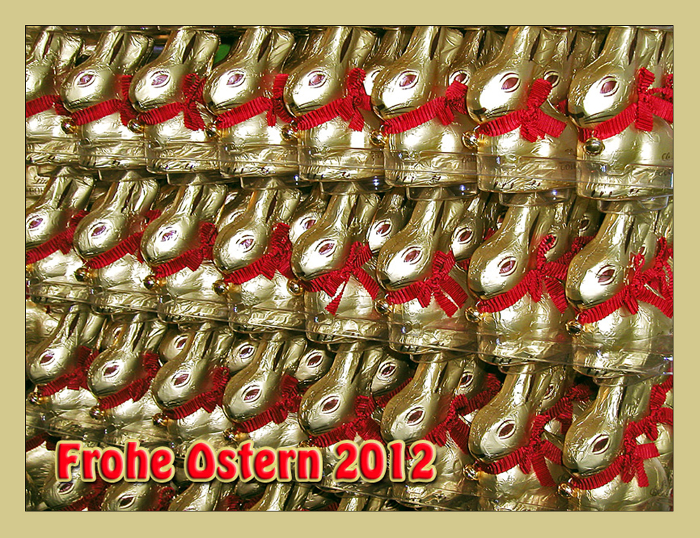 Frohe Ostern 2012