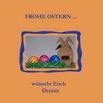 Frohe Ostern ....