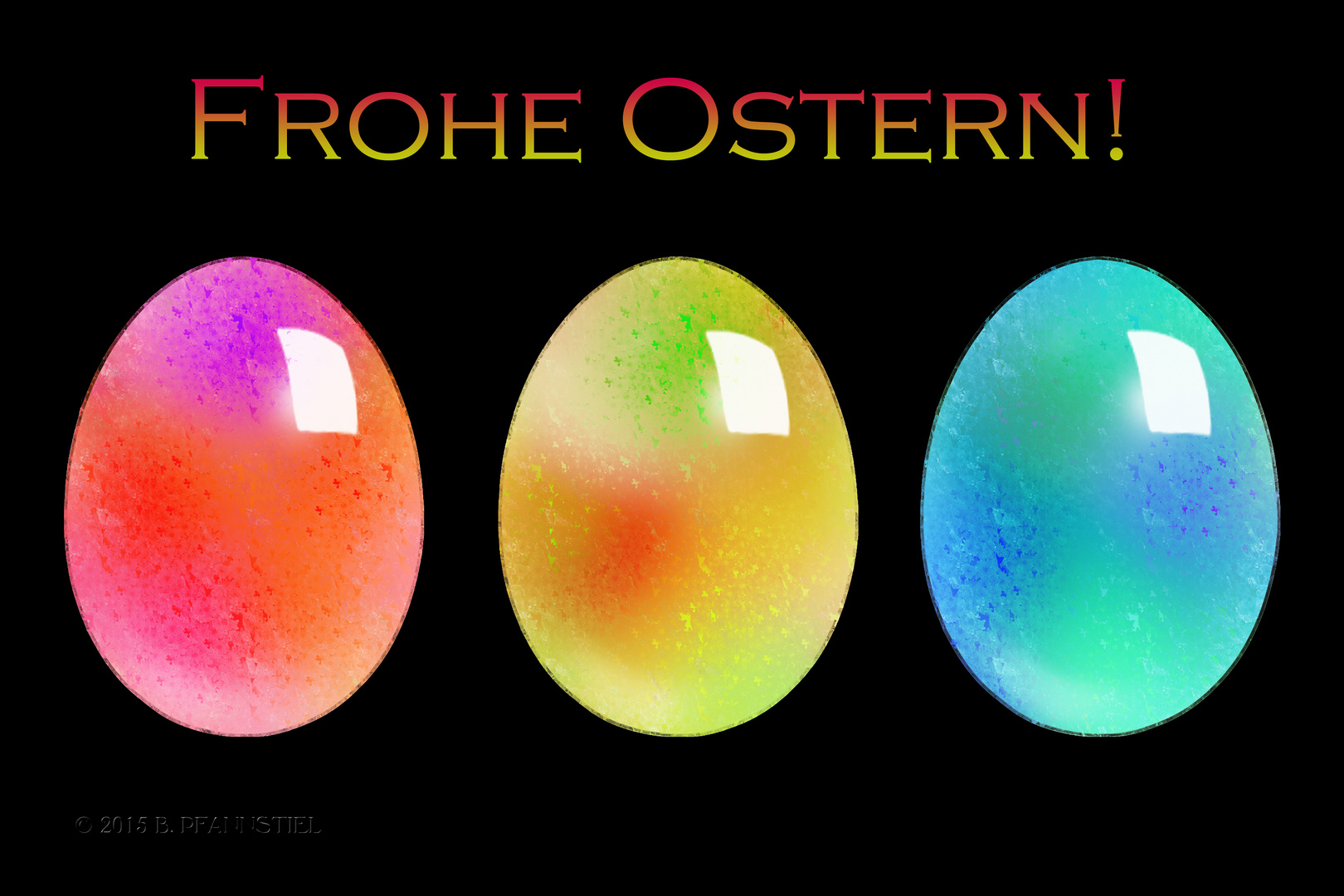 Frohe Ostern!