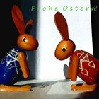 Frohe Ostern!