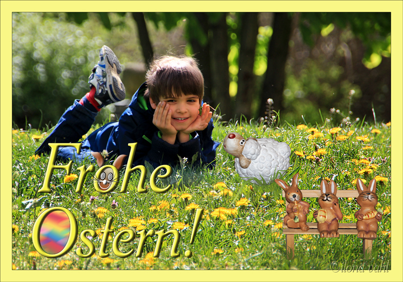 Frohe Ostern, meine Lieben!