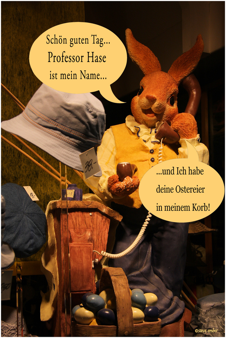 Frohe Ostern (oder "Wenn Stefan Raab der Osterhase wäre")