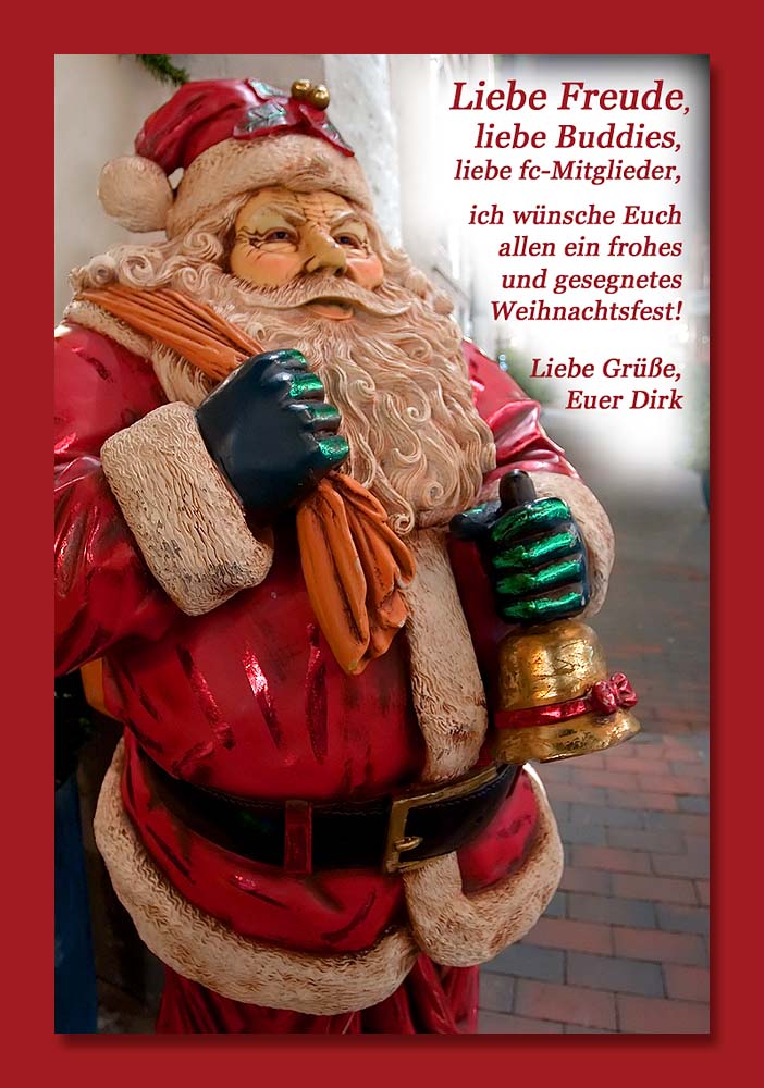 Frohe Weihnachten, meine Freunde! Bild & Foto von Dirk Rotermundt aus