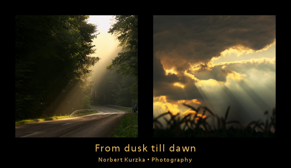 From dusk till dawn