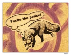 Fuchs the police.....