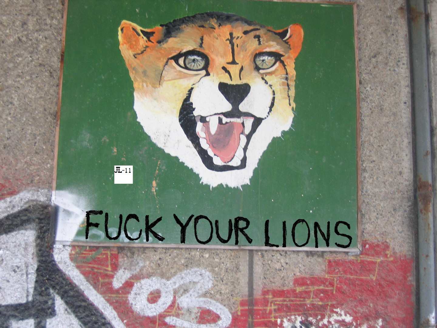 FUCK YOUR LIONS...............