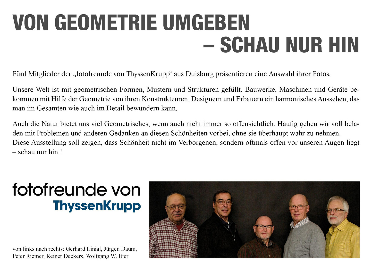 Fünf Mitglieder der „fotofreunde von ThyssenKrupp“ aus Duisburg präsentieren