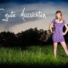 Für gute Aussichten