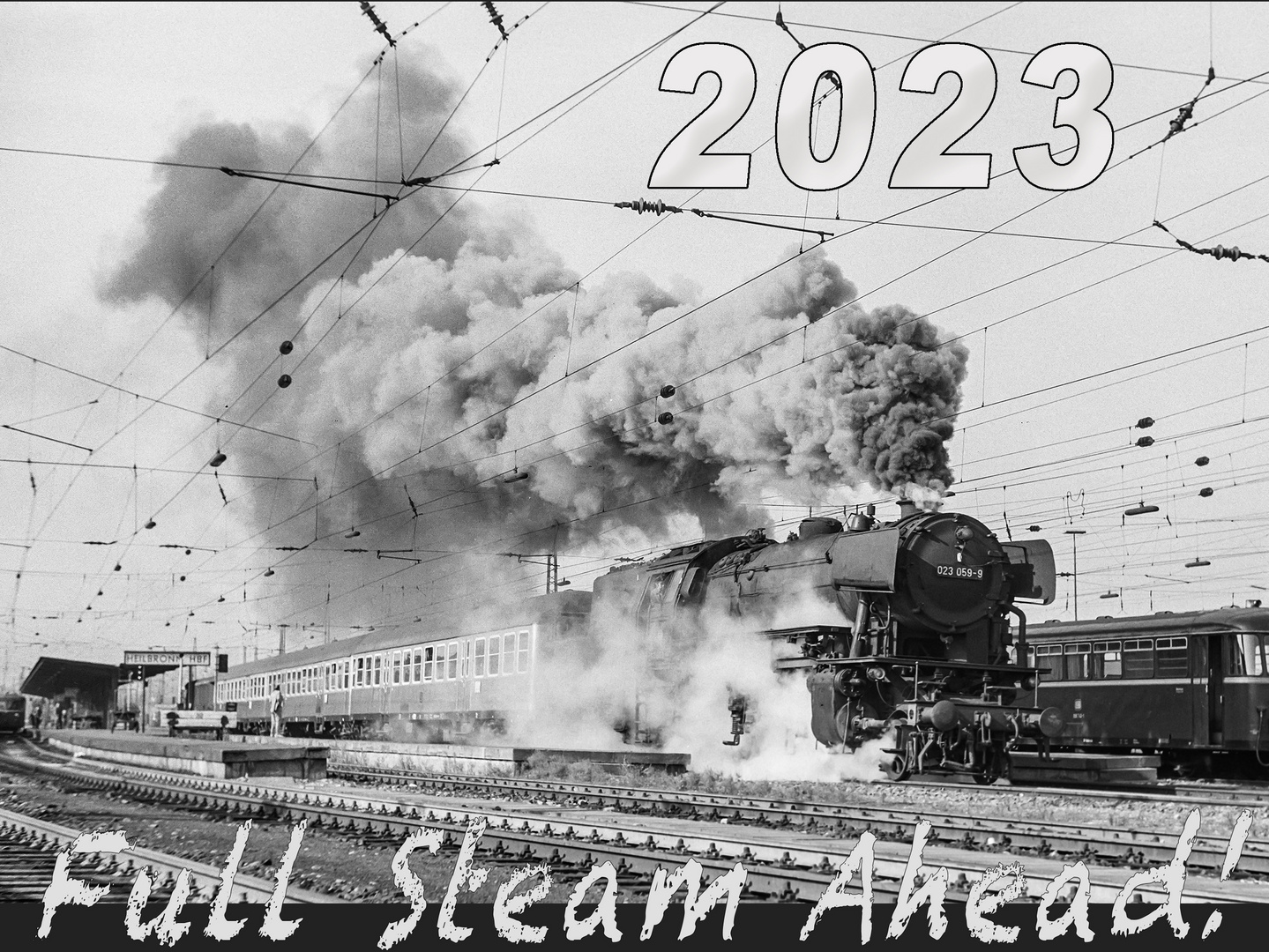 Full Steam Ahead 2023!