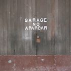 Garage No Aparcar