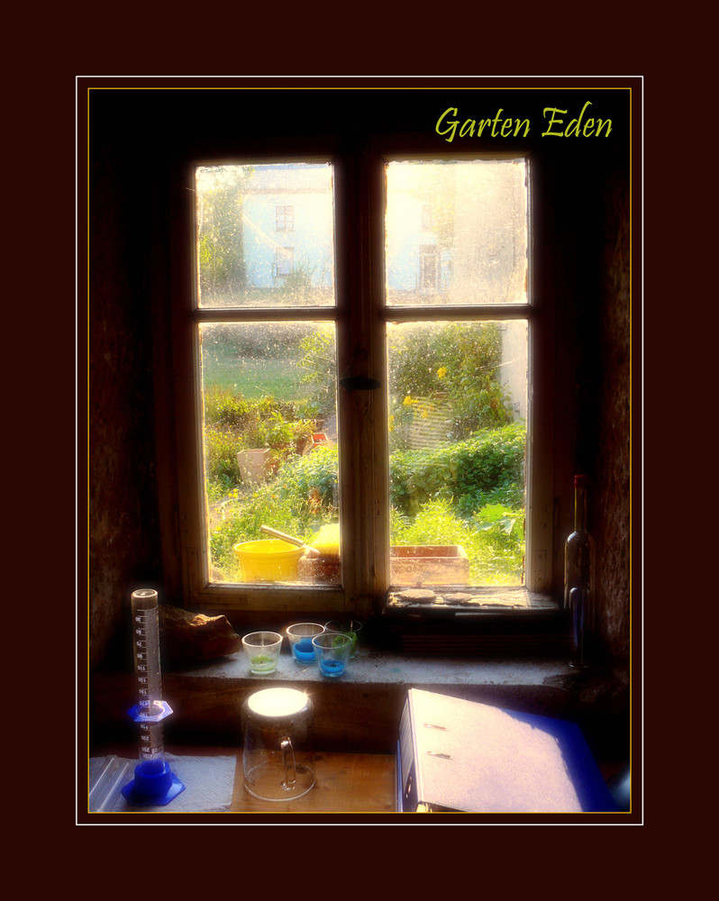 ...Garten Eden....