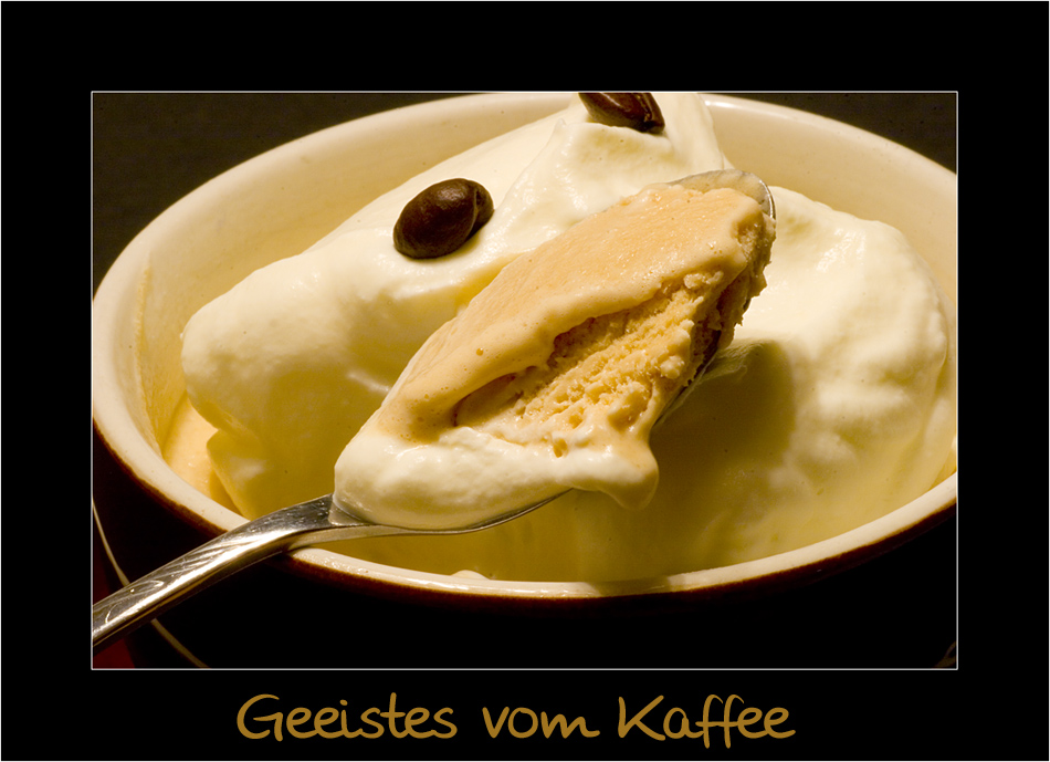 Geeistes vom Kaffee