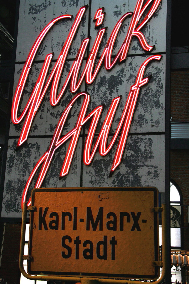 Glück Auf Karl-Marx-Stadt