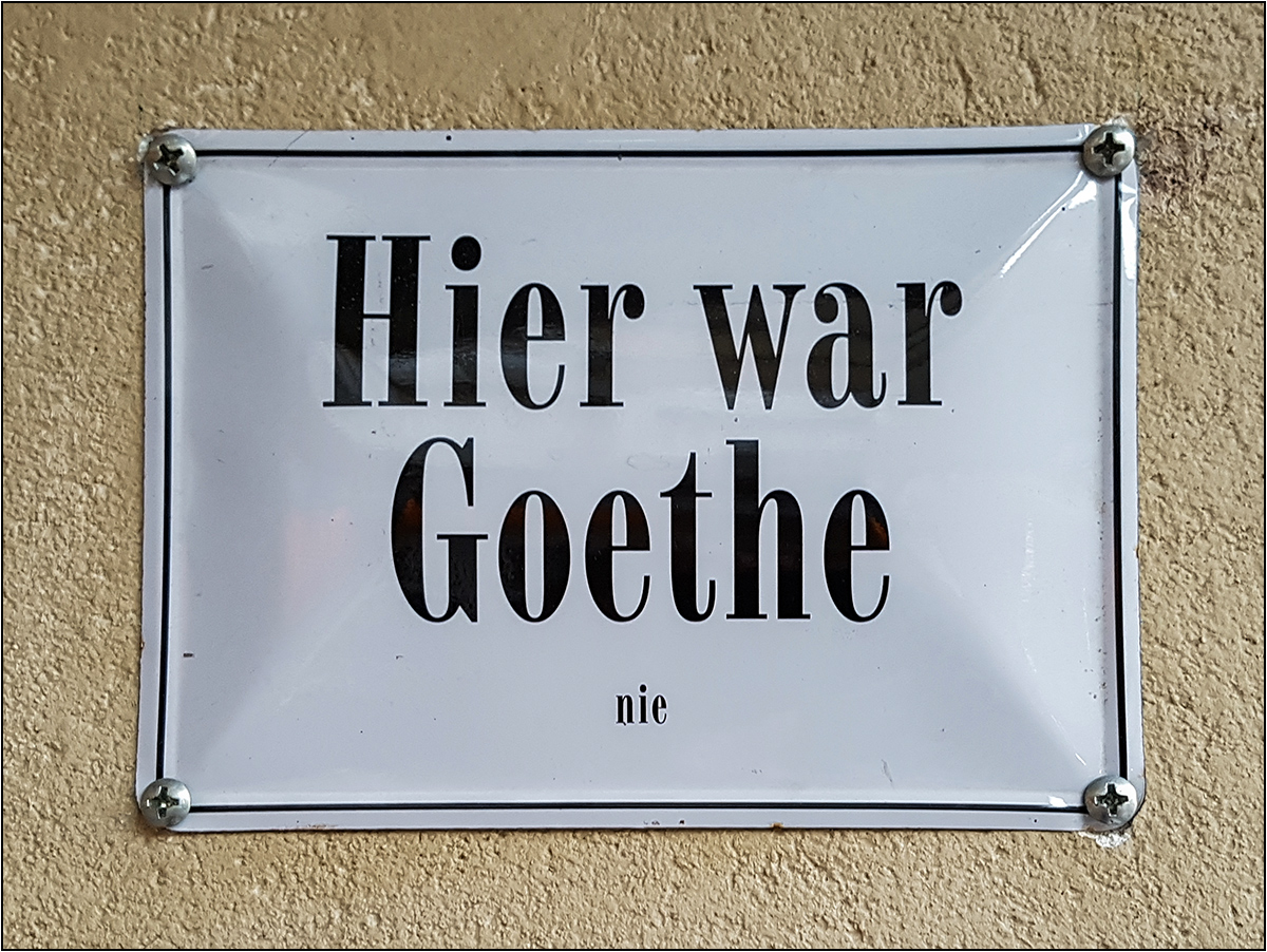 Goethe ...