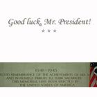 Good luck, Mr. President!