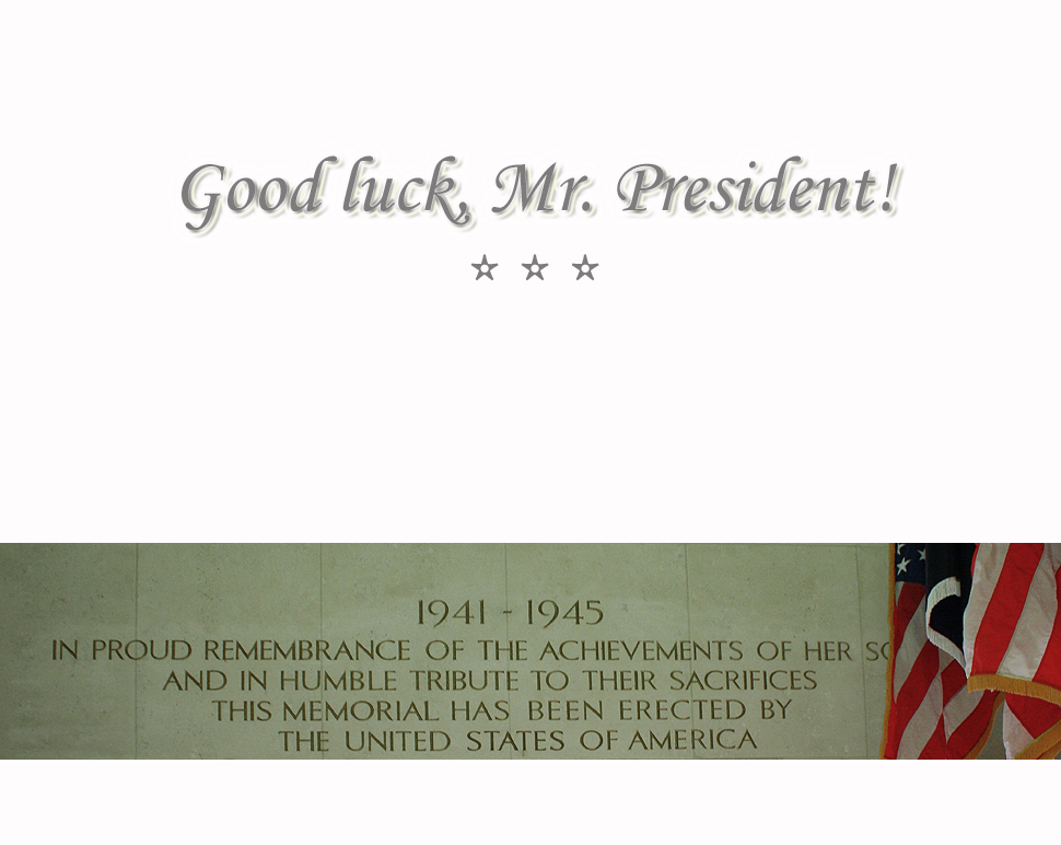 Good luck, Mr. President!