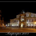 Good Night ... Semperoper 2008