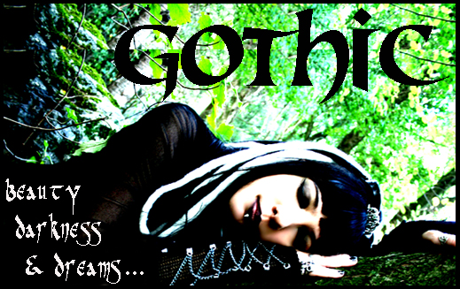 gothic dreams...