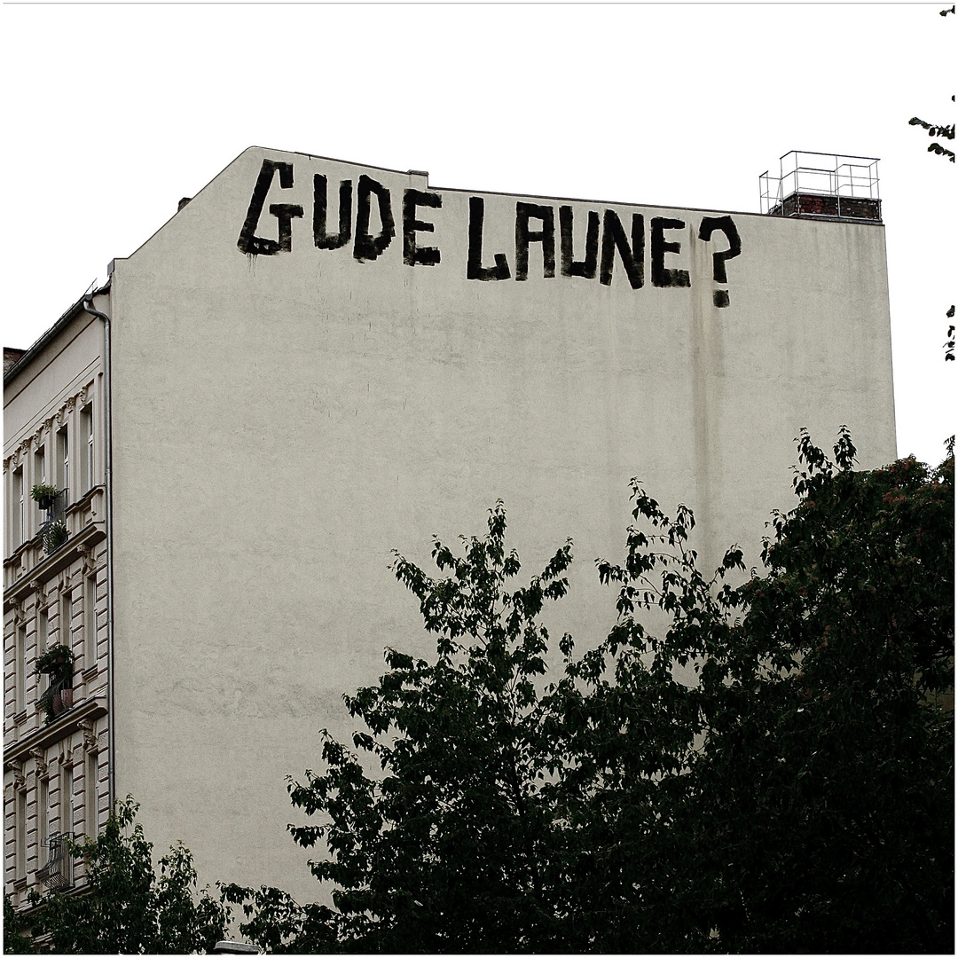 gude laune?