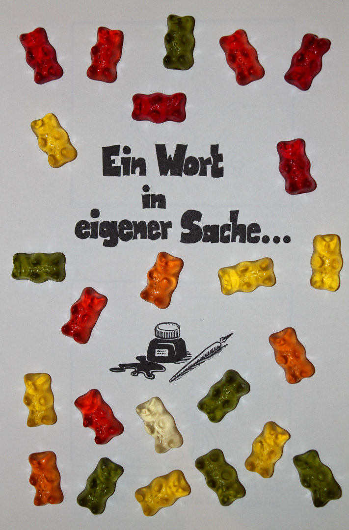 Gummibärchen_Ein Wort in eigener Sache