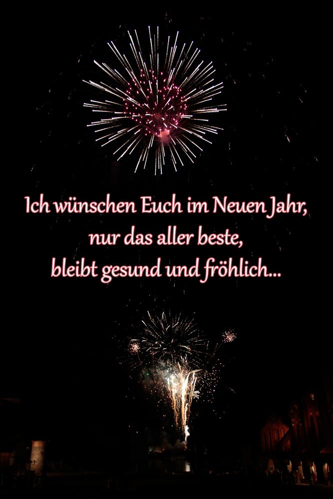 Guten rutsch und alles gute...