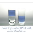 HALB VOLL oder HALB LEER