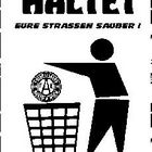 Haltet eure strassen sauber...