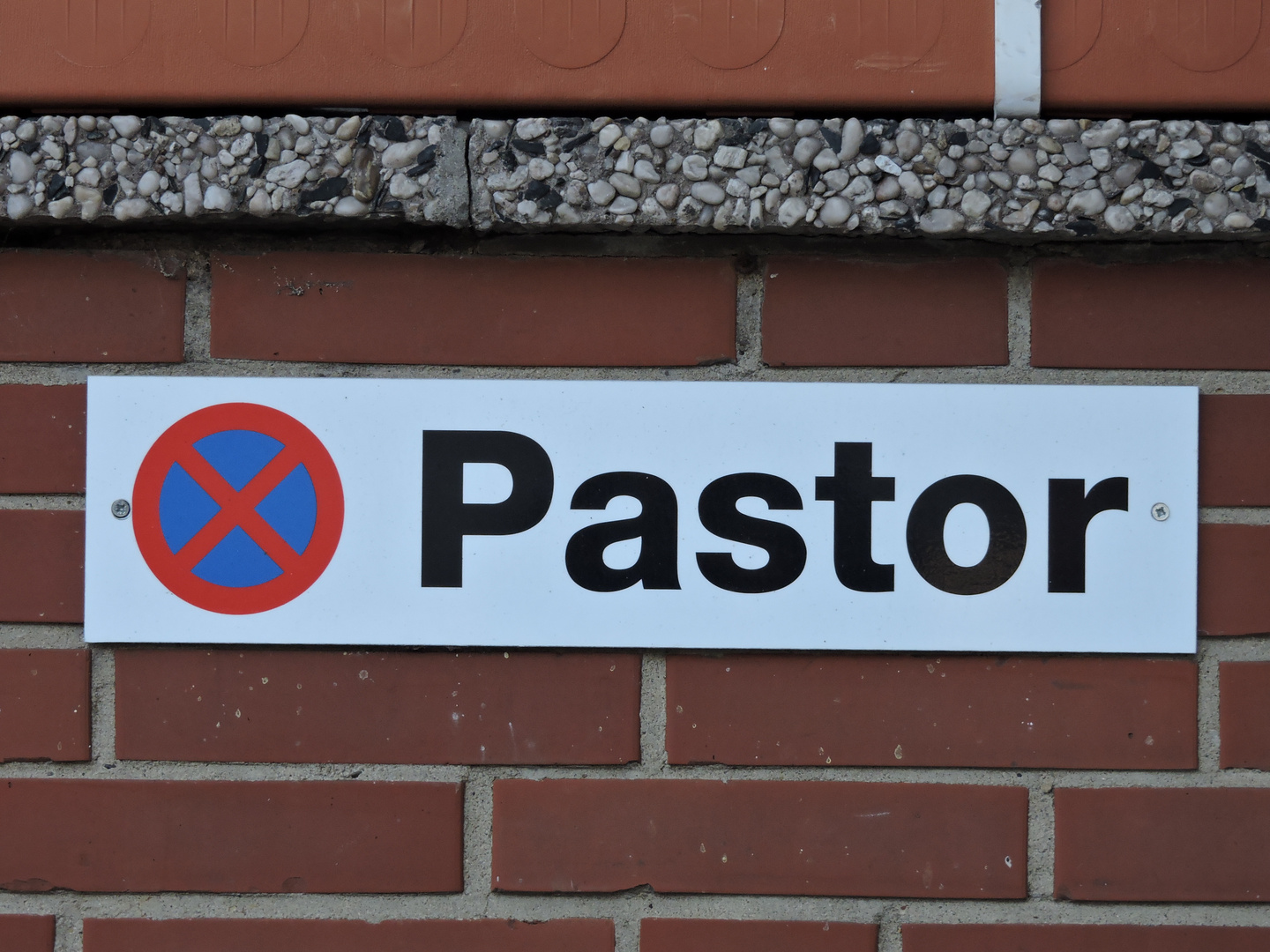 Halteverbot für den Pastor