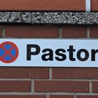 Halteverbot für den Pastor