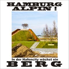 Hamburg Alpin ...