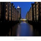 Hamburger-Impressionen " Speicherstadt, bei Nacht ....."