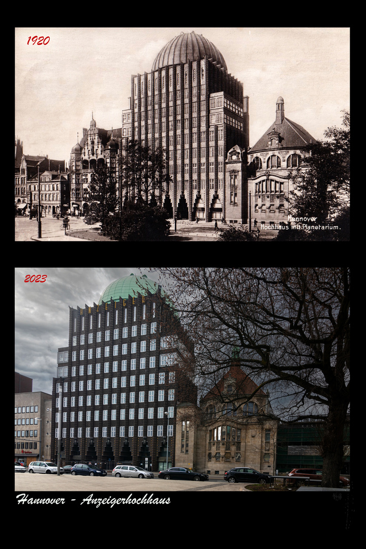 Hannover - Anzeigerhochhaus 1920 und 2023