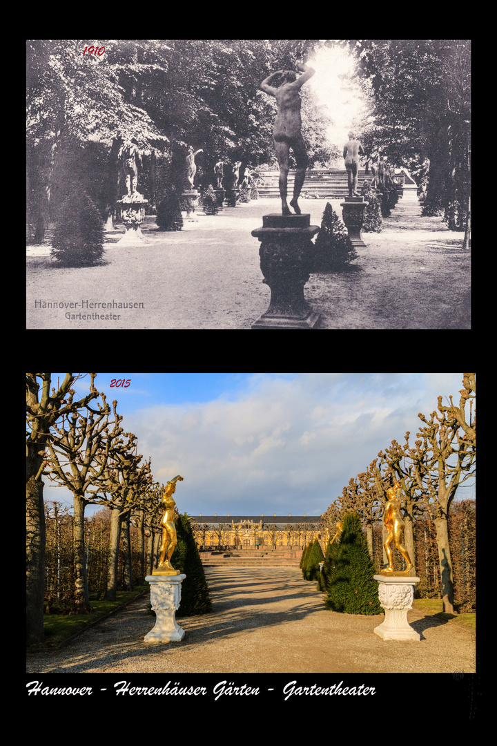 Hannover - Herrenhäuser Gärten Gartentheater 1910 und 2015