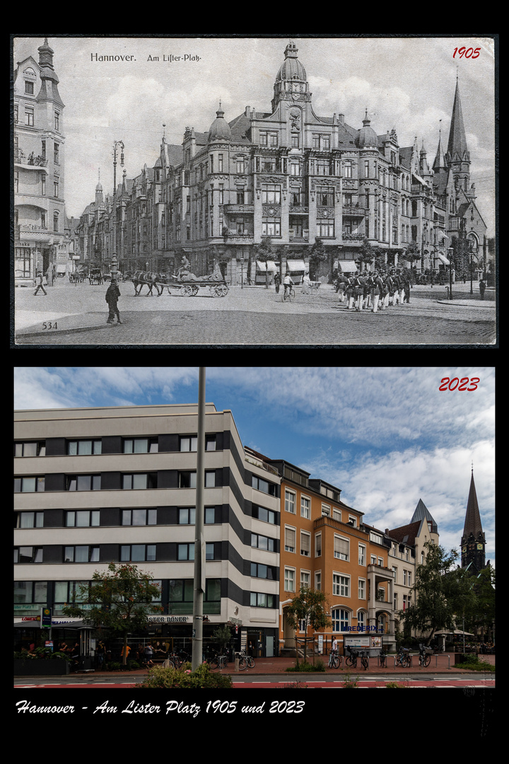 Hannover - Lister Platz 1905 und 2023