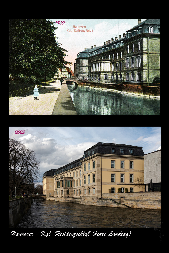 Hannover - Residenzschloss (heute Landtag) 1900 und 2023