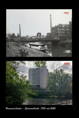 Hannover/Linden - Spinnereibrücke 1930 und 2025