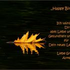 "Happy Birthday" allen heutigen Geburtstagskindern..