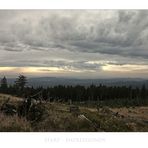 Harz- Impressionen " Blick, vom Wurmberggipfel"