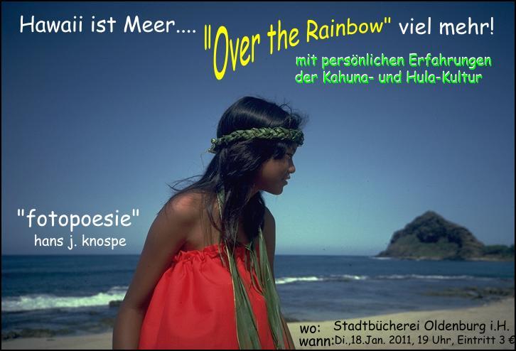 Hawaii ist mehr... Over the Rainbow...viel Meer!