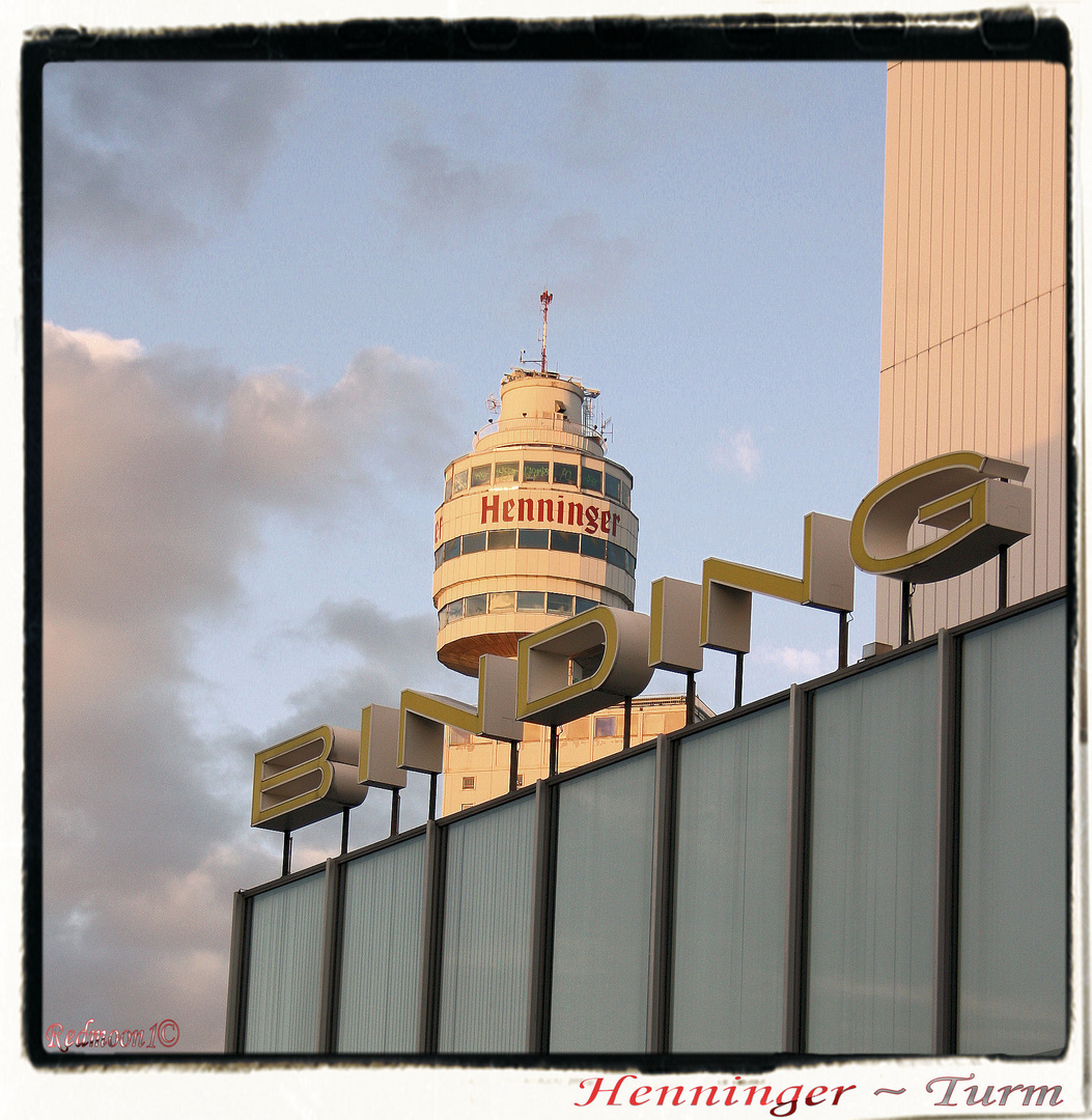 Henninger ~ Turm