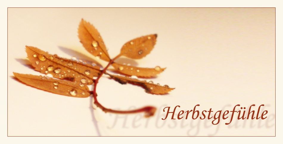 Herbstgefühle