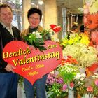 Herzlich zum Valentinstag 14. Feb.