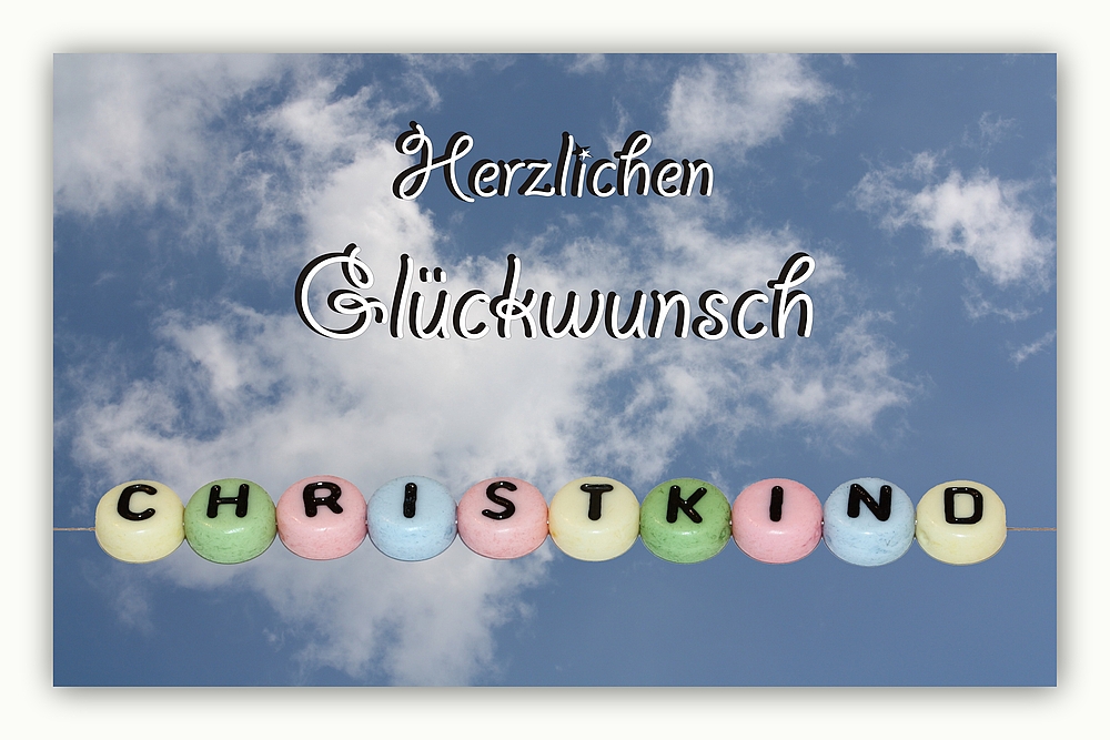 Herzlichen Glückwunsch - Christkind