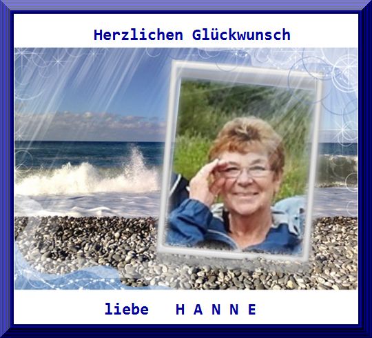 Herzlichen Glückwunsch liebe HANNE