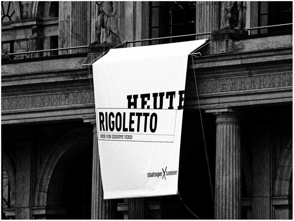 Heute Rigoletto ...