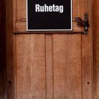 Heute Ruhetag